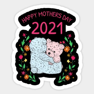 Happy Mother's Day 2021 Sticker